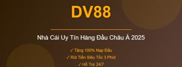 DV88 - Nhà Cái Uy Tín