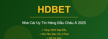 HDBET - Nhà Cái Uy Tín Hàng Đầu Châu Á