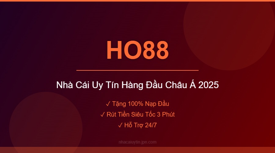 HO88 - Nhà Cái Uy Tín Hàng Đầu