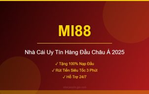 MI88 - Nhà Cái Uy Tín Hàng Đầu Châu Á